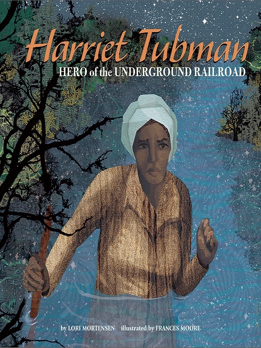 Title details for Harriet Tubman by Lori Mortensen - Available